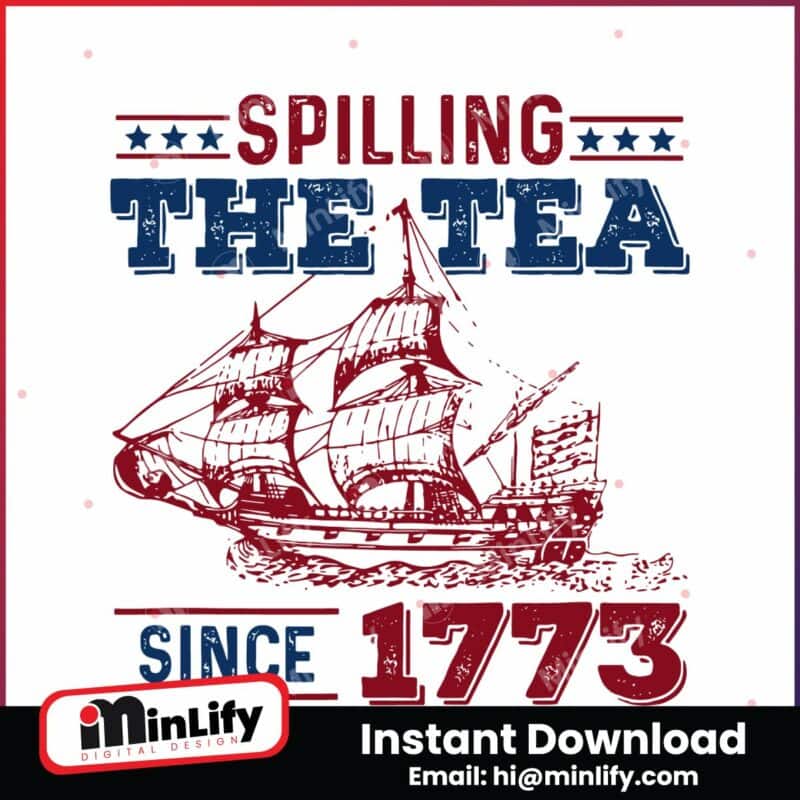 spilling-the-tea-since-1773-american-history-svg