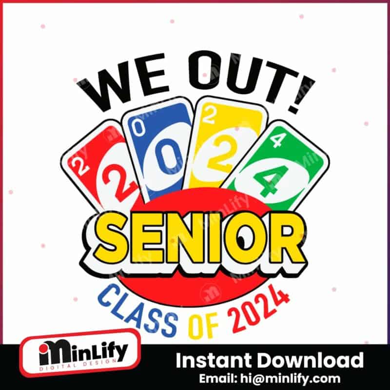 we-out-senior-class-of-2024-svg