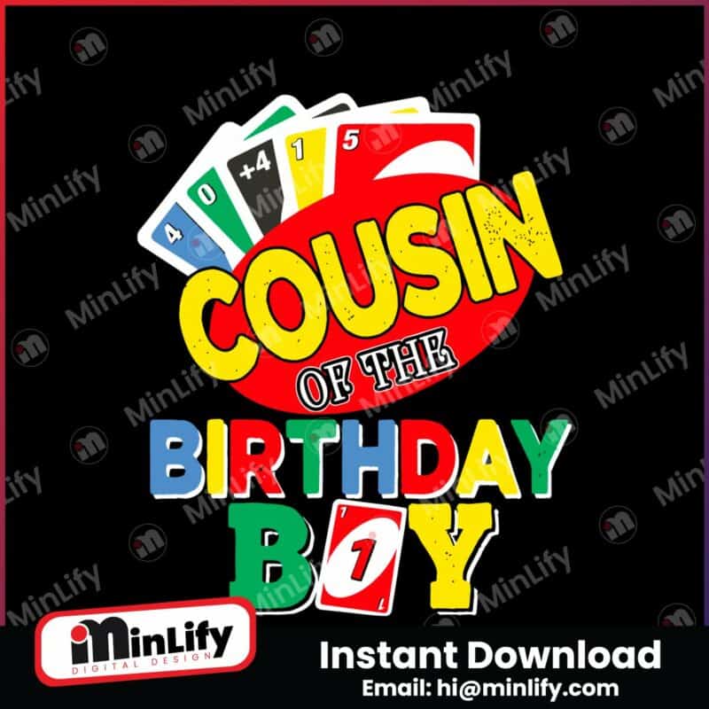 cousin-of-the-uno-birthday-boy-uno-svg