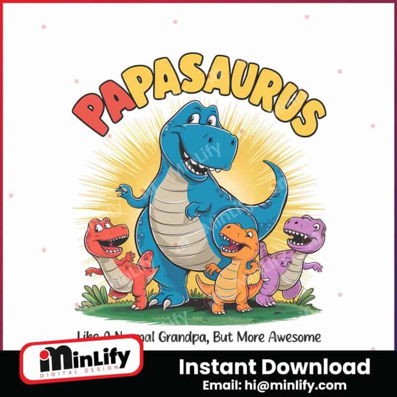 papasaurus-like-a-normal-grandpa-dinosaur-png