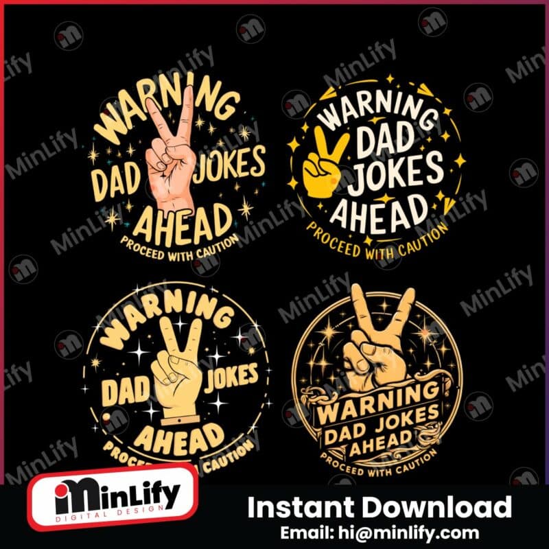 warning-dad-jokes-ahead-proceed-with-caution-svg-png-bundle