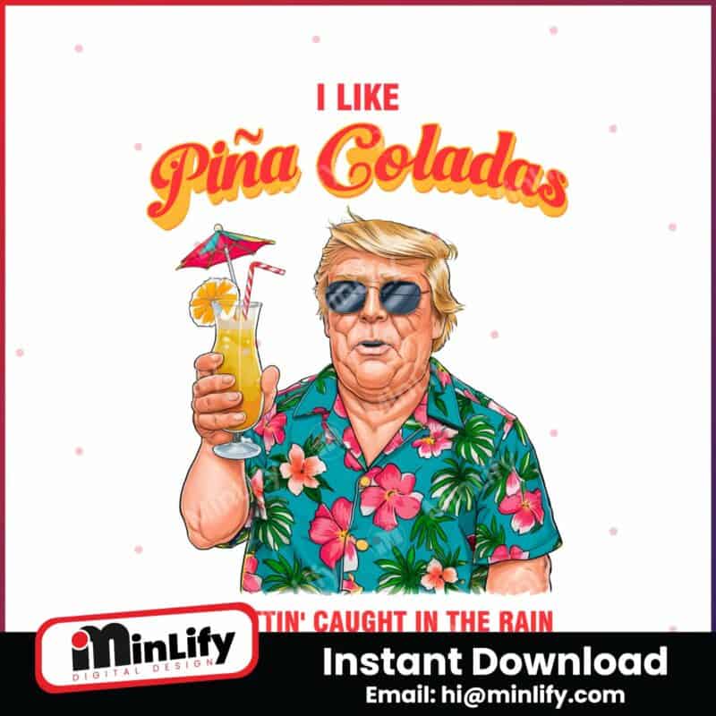 funny-i-like-pina-coladas-caricature-trump-png