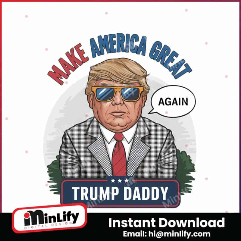 make-america-great-again-daddys-home-png