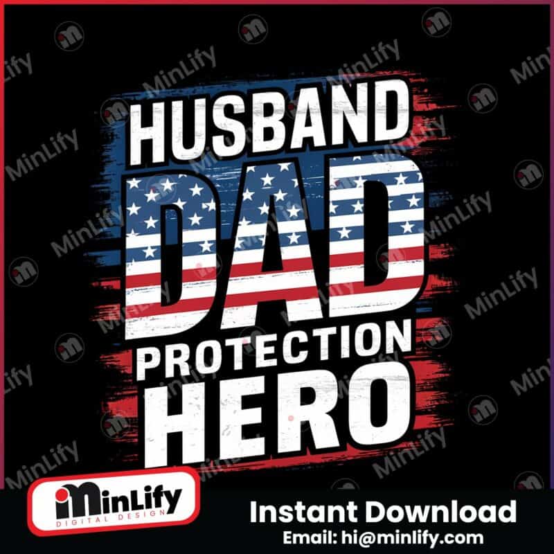 husband-dad-protection-hero-usa-flag-png