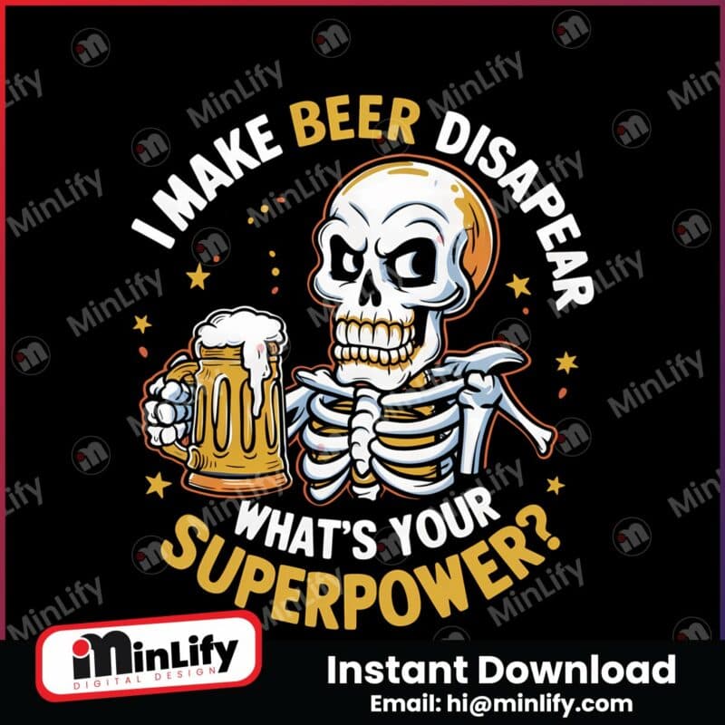 i-make-beer-disappear-beer-dad-png