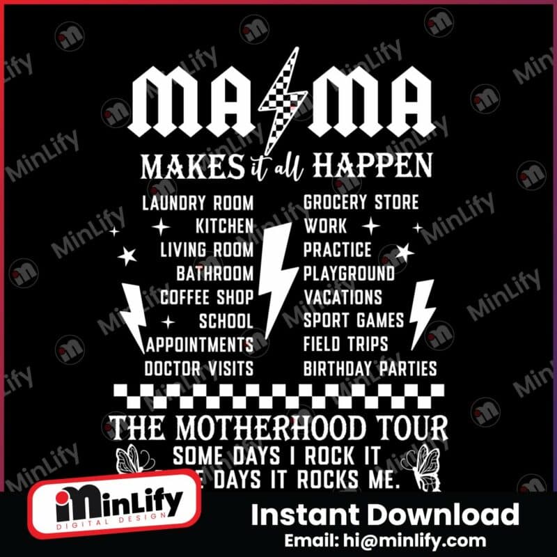 mama-makes-it-all-happen-the-motherhood-tour-png