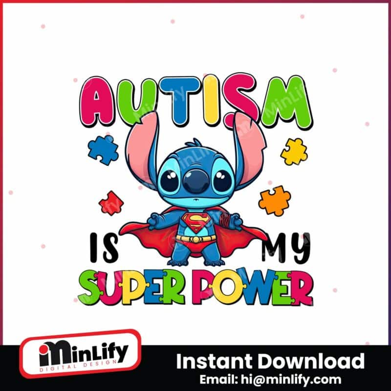 stitch-autism-is-my-super-power-png