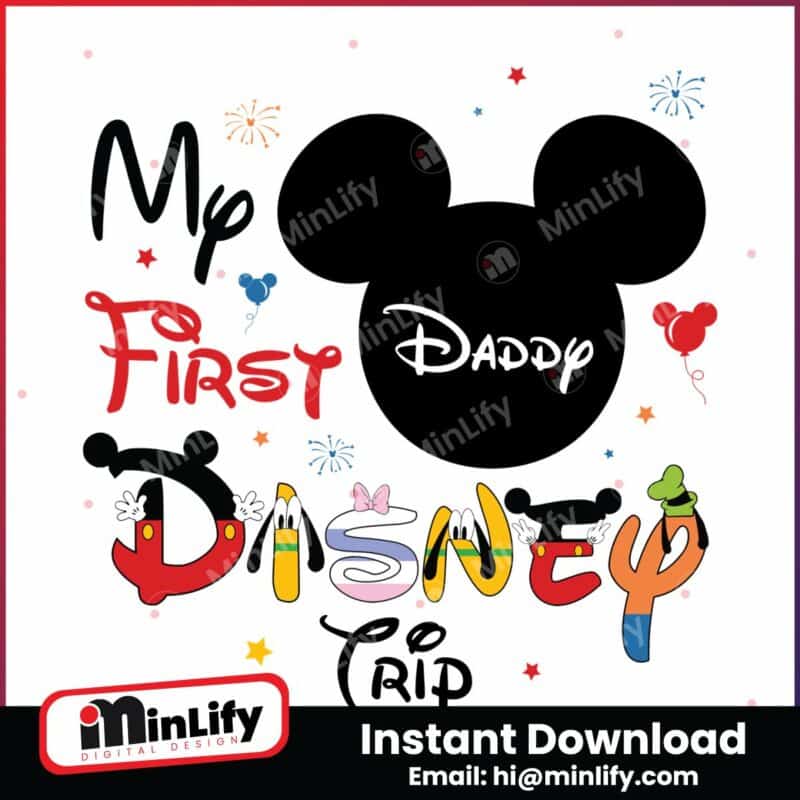 my-first-disney-trip-daddy-mickey-png