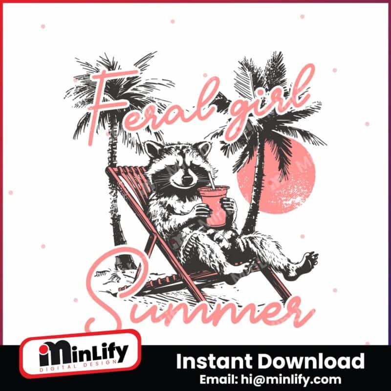 feral-girl-summer-funny-raccoon-svg