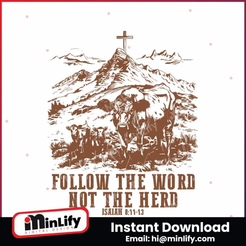 follow-the-word-not-the-herd-funny-bible-svg