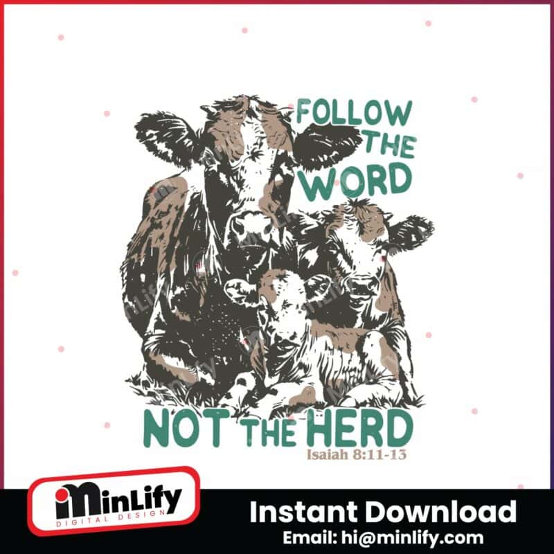 follow-the-word-not-the-herd-isaiah-verse-svg