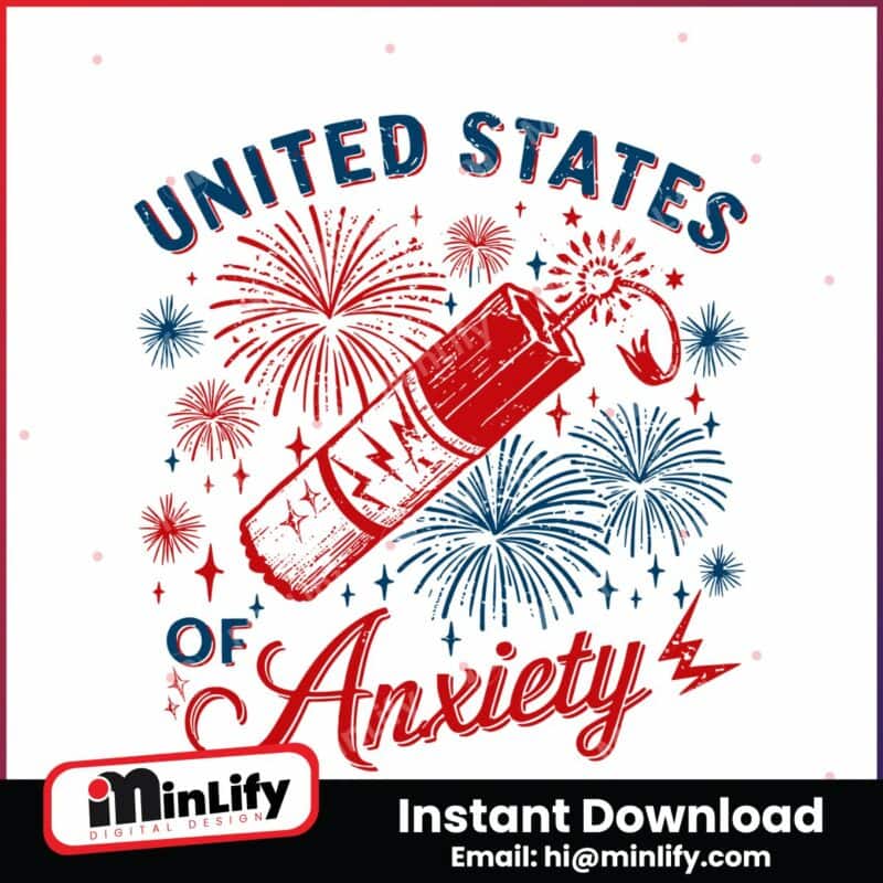 united-states-of-anxiety-4th-of-july-svg