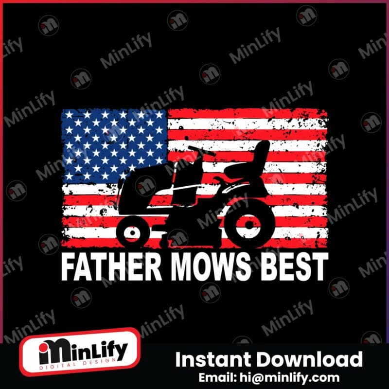 father-mows-best-american-flag-svg