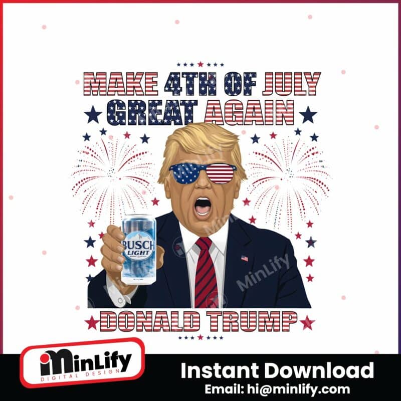 make-4th-of-july-great-again-busch-light-png