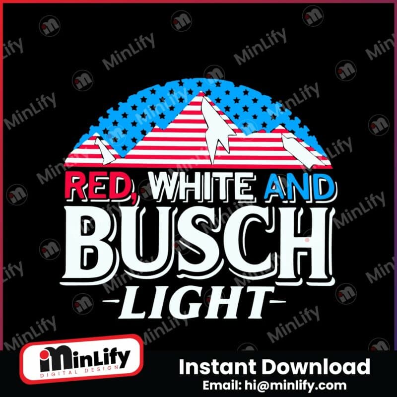 red-white-and-busch-light-4th-of-july-svg