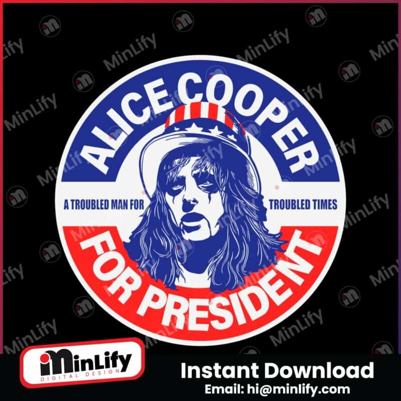 a-trouble-man-alice-cooper-for-president-svg