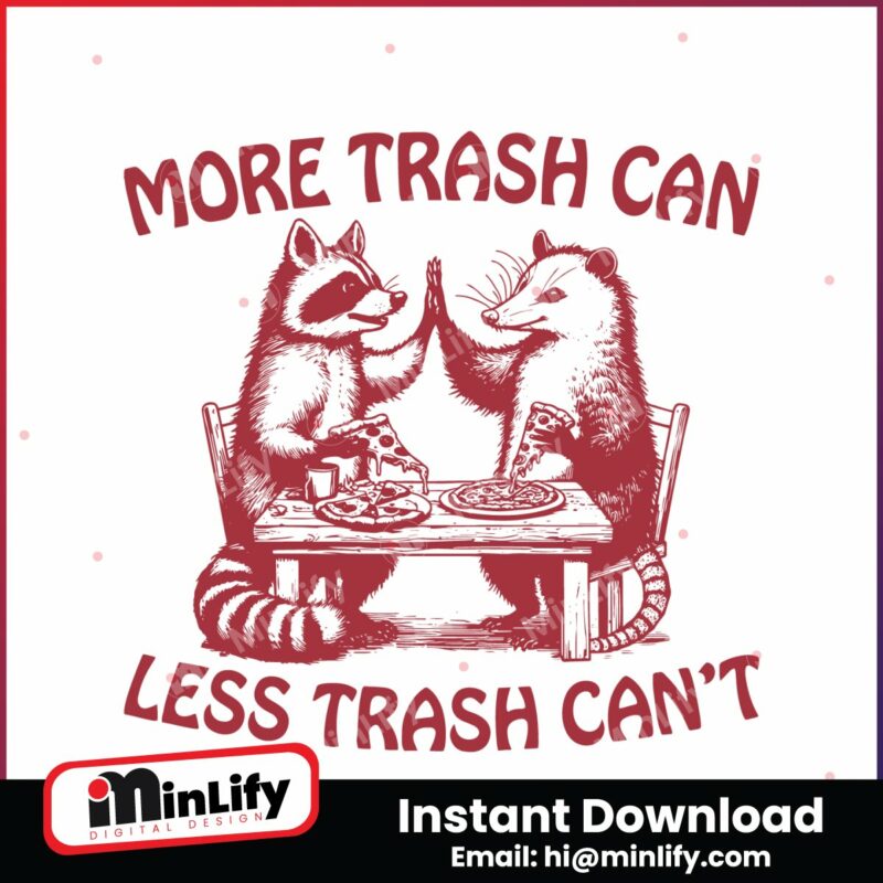 more-trash-can-less-trash-cant-raccoon-opossum-svg