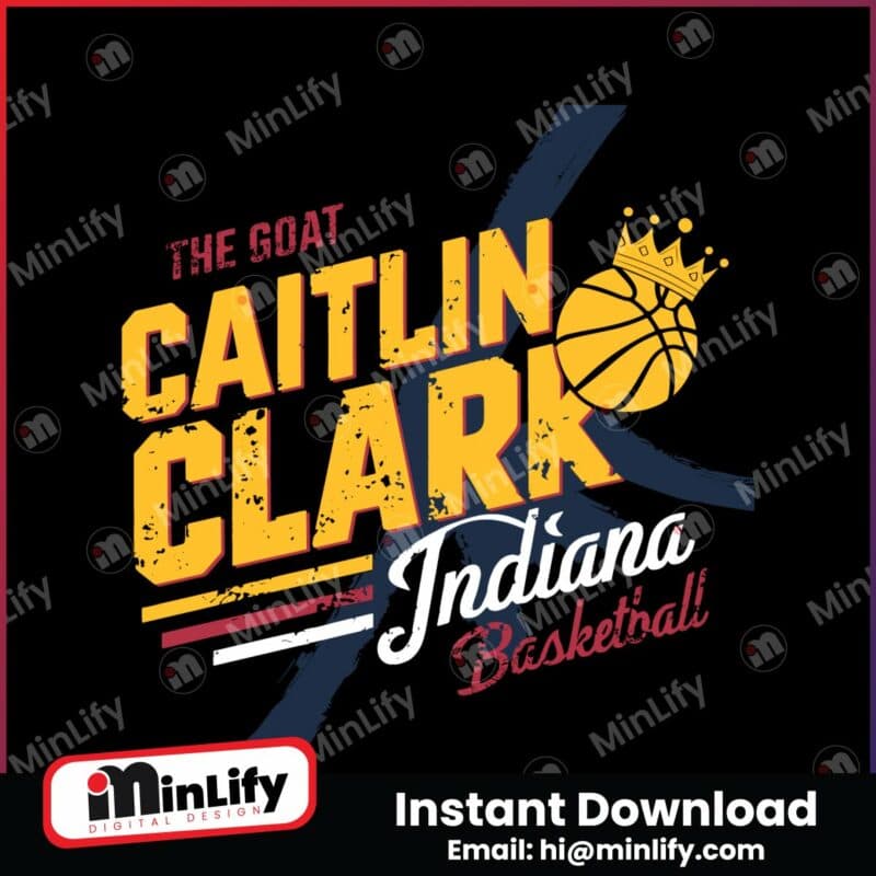 the-goat-caitlin-clark-indiana-basketball-crown-svg