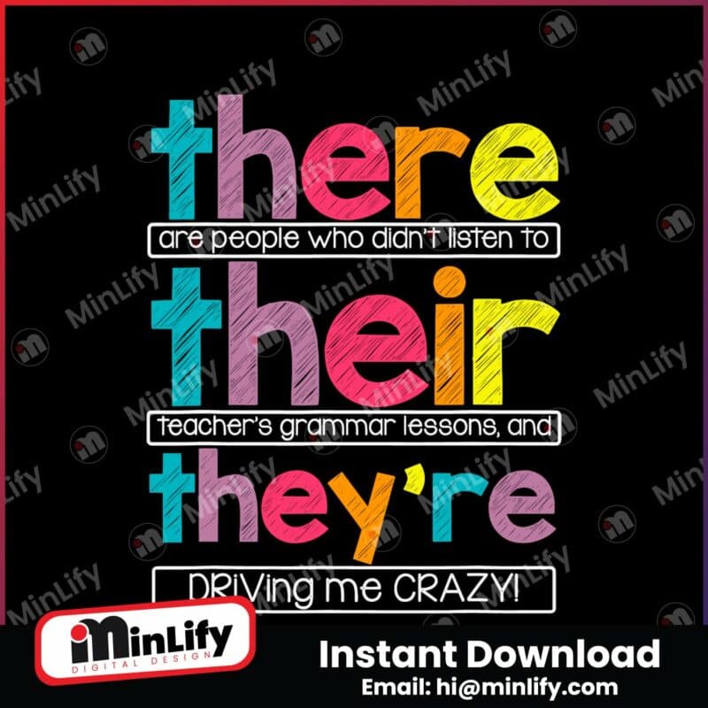 there-their-they-are-driving-me-crazy-kindergarten-teacher-svg