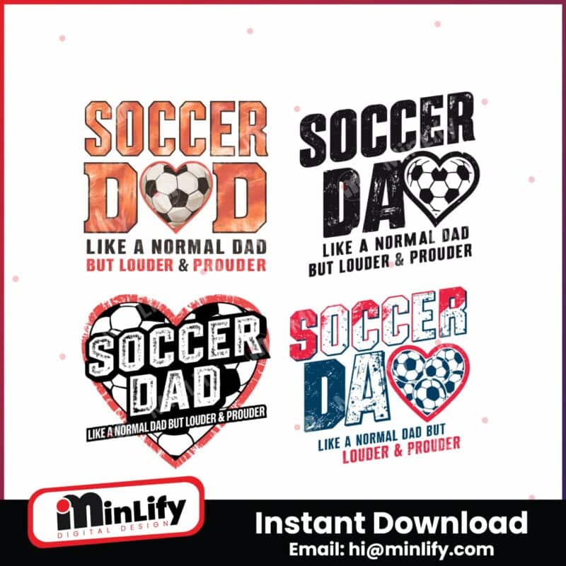 soccer-dad-like-a-normal-dad-but-louder-png-svg-bundle