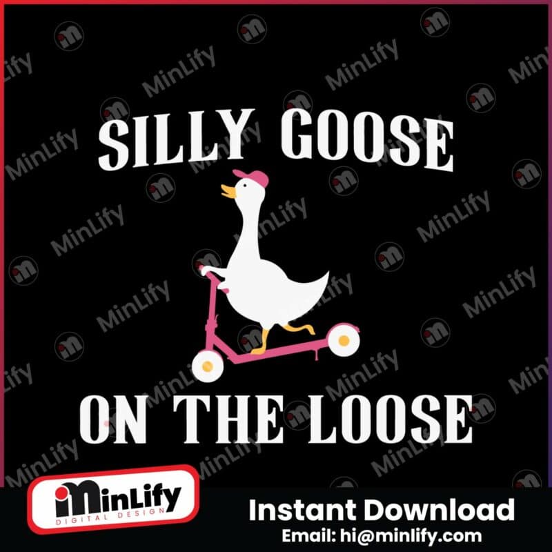 funny-silly-goose-on-the-loose-meme-svg