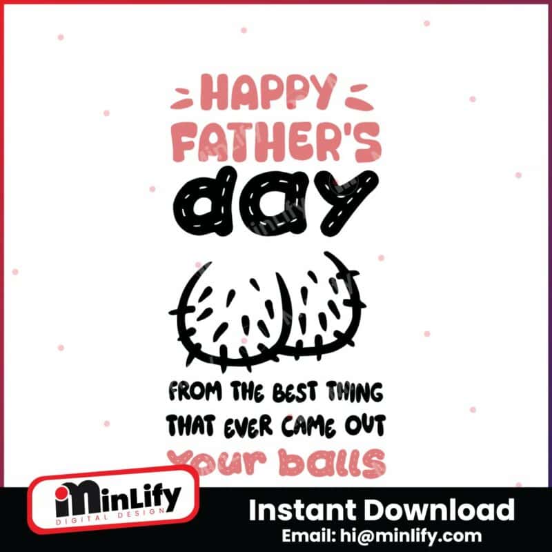 happy-fathers-day-from-the-best-thing-funny-quote-svg