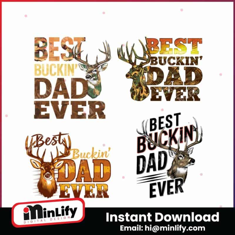 best-buckin-dad-ever-png-bundle