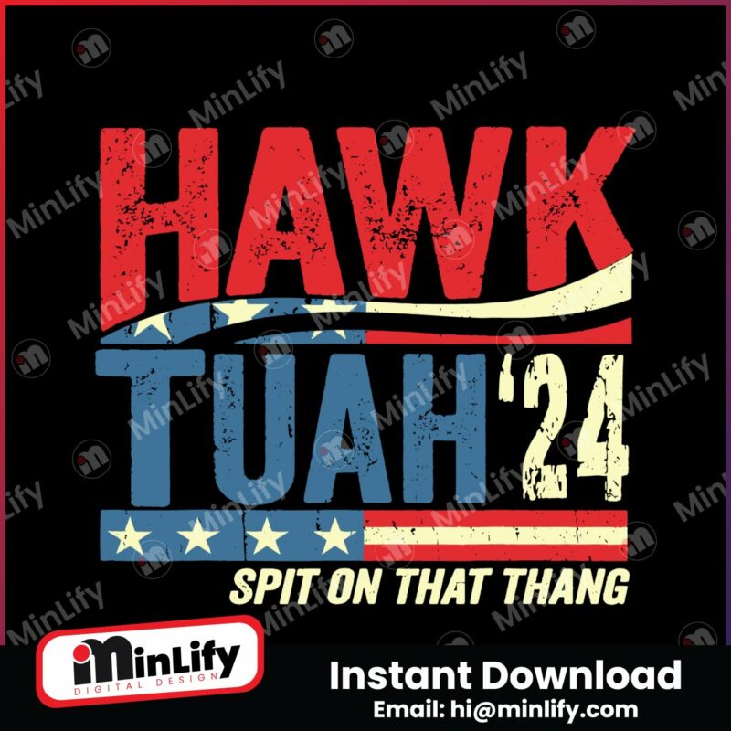 hawk-tuah-24-spit-on-that-thang-funny-saying-svg