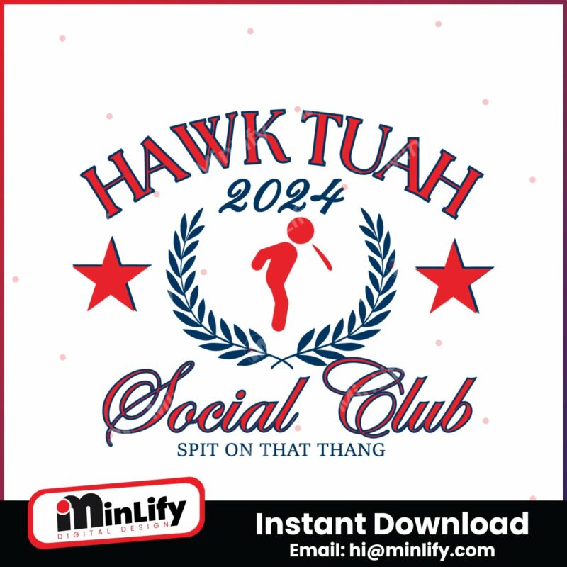 funny-hawk-tuah-2024-social-club-svg