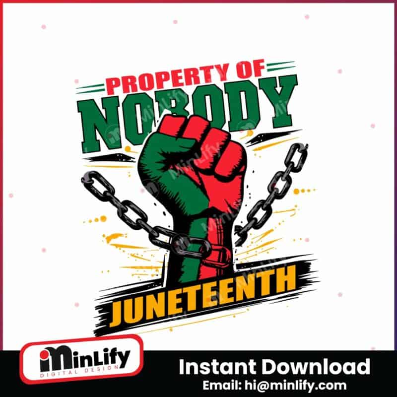 retro-property-of-nobody-juneteenth-black-history-svg