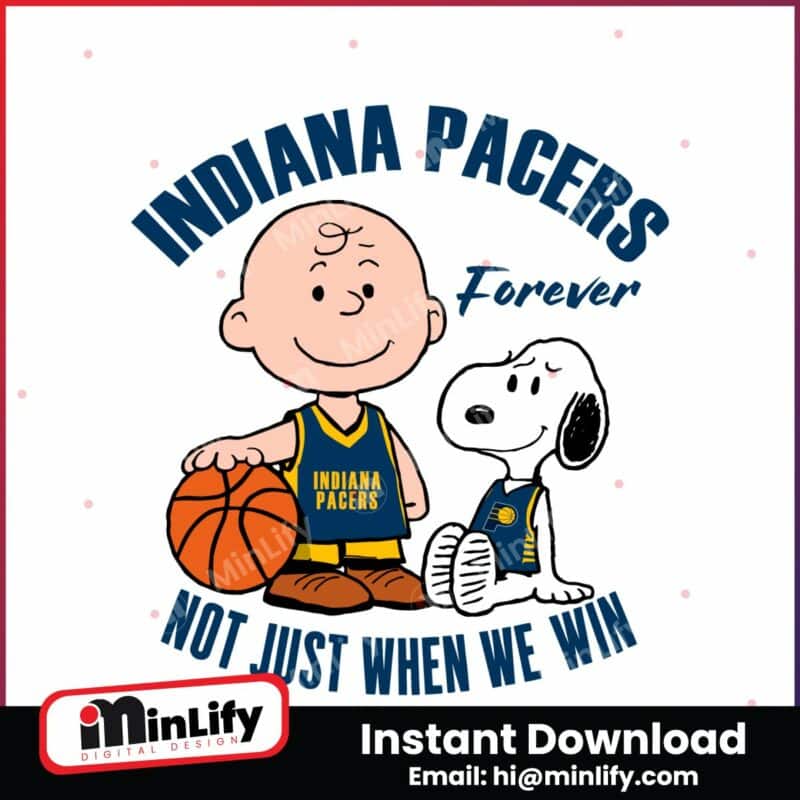 indiana-pacers-forever-not-just-when-we-win-svg