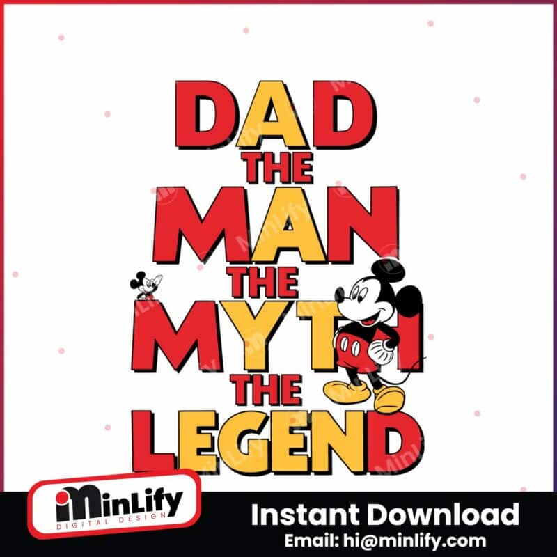 dad-the-man-the-myth-the-legend-disney-fathers-day-svg