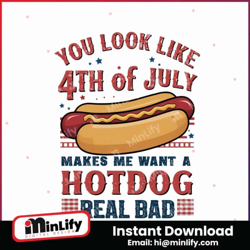 you-look-like-the-4th-of-july-funny-hot-dog-png