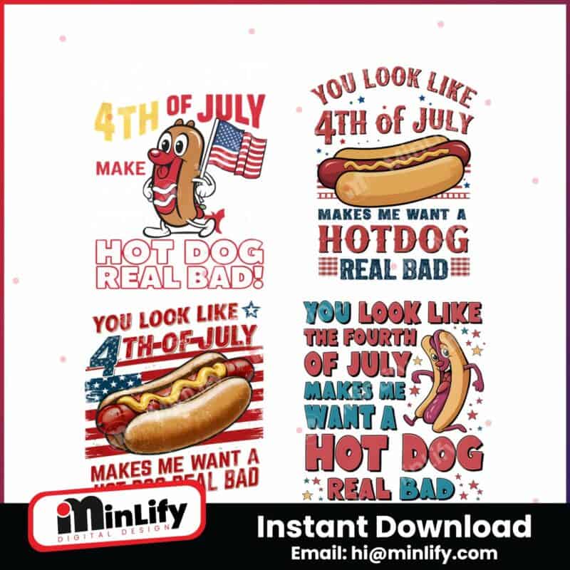 you-look-like-the-4th-of-july-hot-dog-real-bad-png-bundle