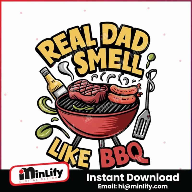 reel-dad-smell-like-bbq-funny-fathers-day-png