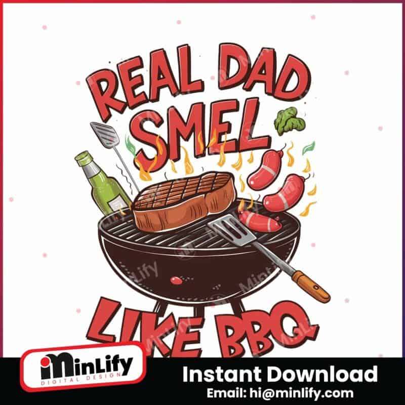 reel-dad-smell-like-bbq-grillfather-png