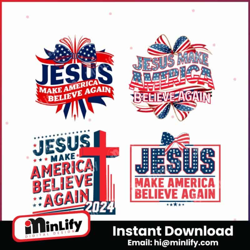 jesus-make-america-believe-again-svg-png-bundle