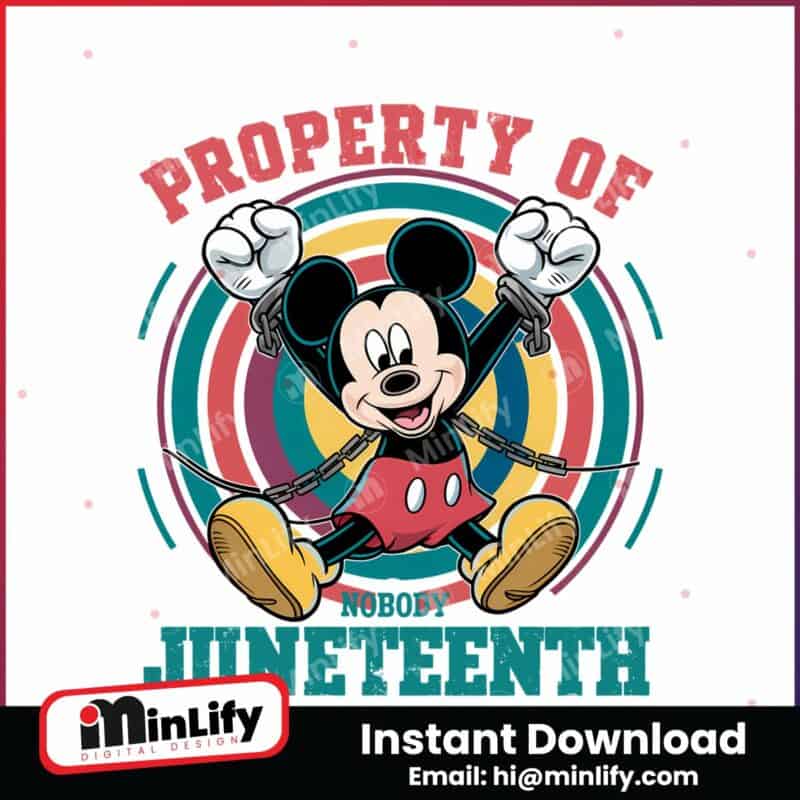 mickey-property-of-nobody-juneteenth-png