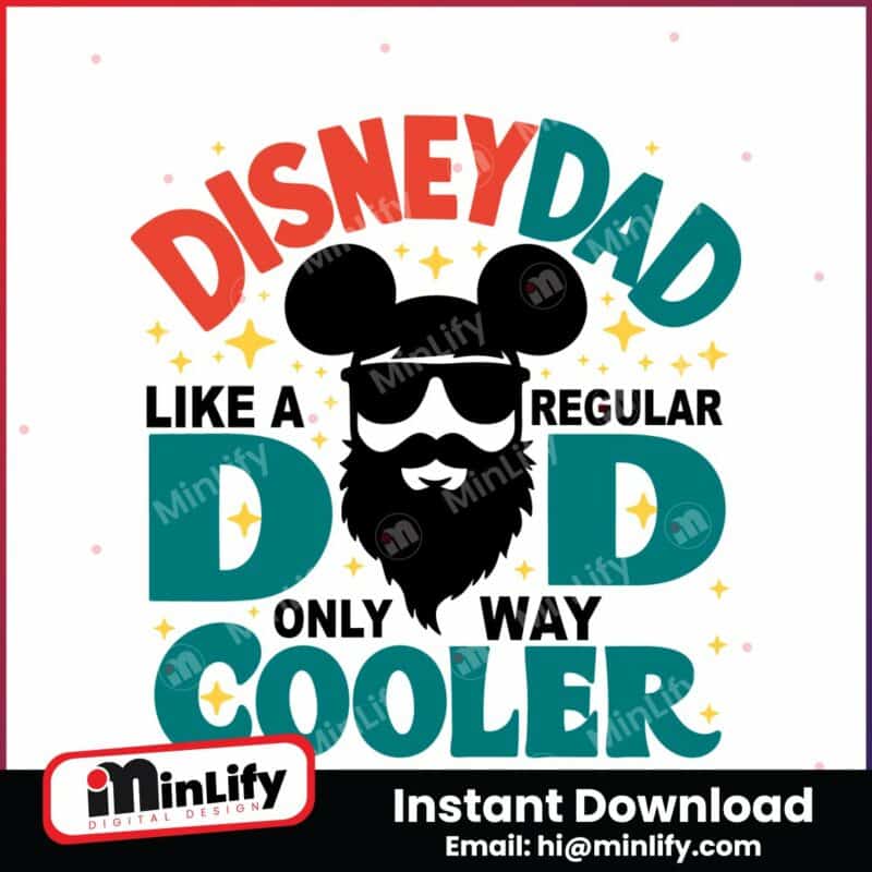 disney-dad-like-a-regular-dad-happy-fathers-day-svg