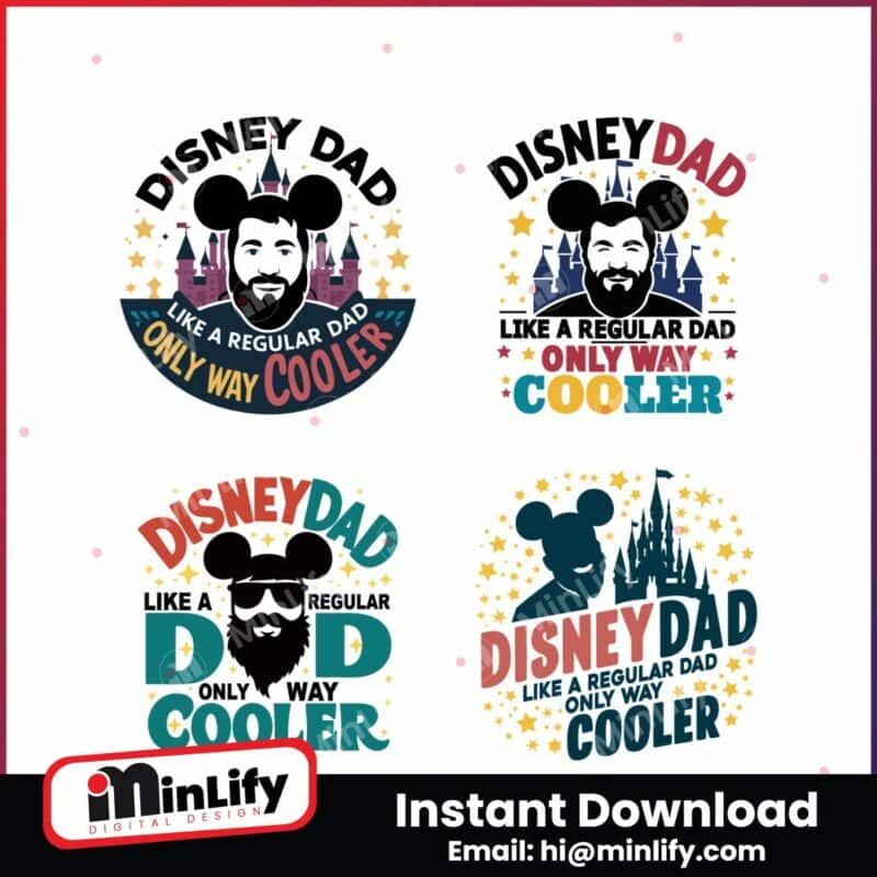 disney-dad-like-a-regular-dad-only-way-cooler-svg-bundle