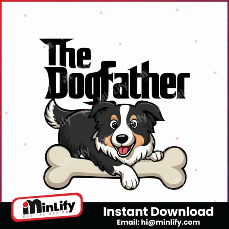 the-dogfather-dunny-dad-life-svg