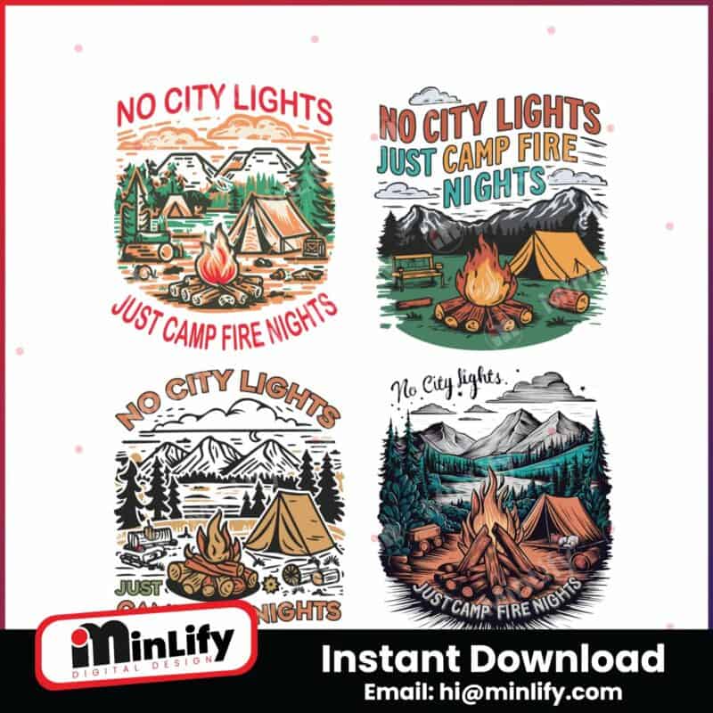 no-city-lights-just-camp-fire-nights-svg-png-bundle