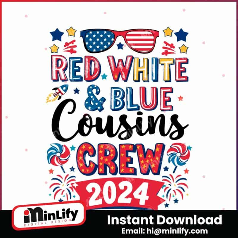 4th-of-july-red-white-and-blue-cousins-crew-svg