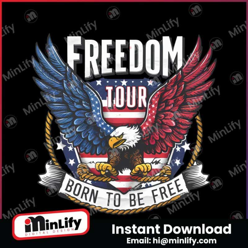 freedom-tour-born-to-be-free-patriotic-eagle-svg