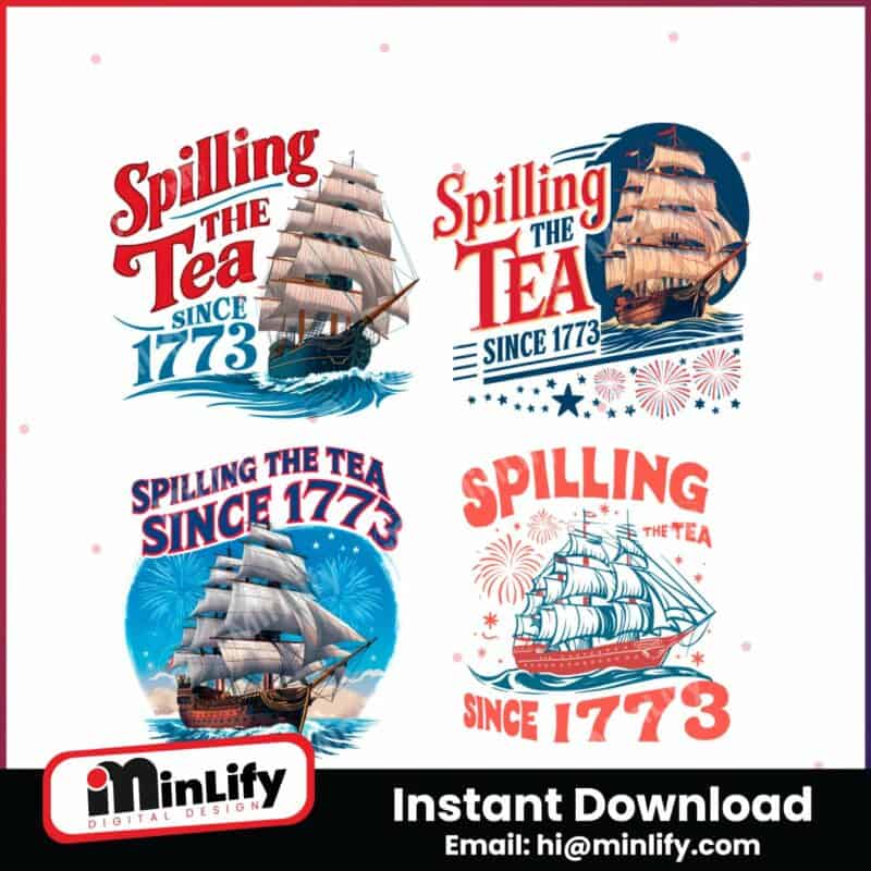 spilling-the-tea-since-1773-svg-png-bundle