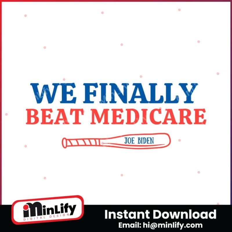 joe-biden-we-finally-beat-medicare-svg