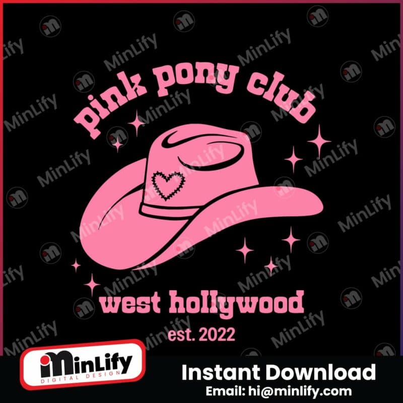 pink-pony-club-west-hollywood-est-2022-svg