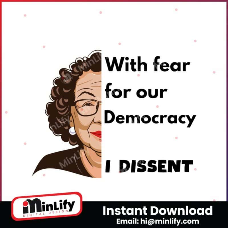 with-fear-for-our-democracy-i-dissent-svg