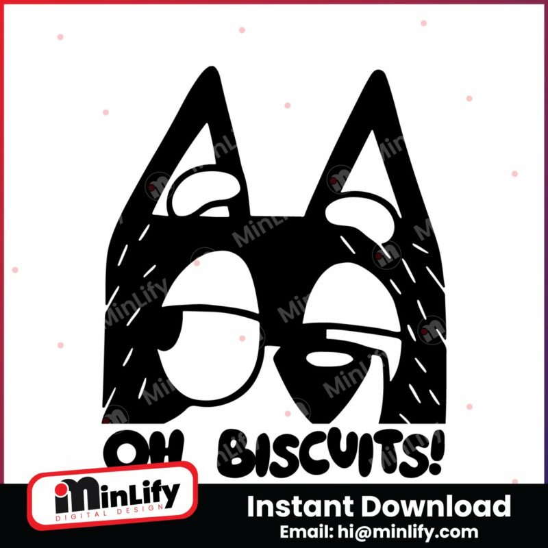 bluey-bandit-oh-biscuits-funny-cartoon-svg
