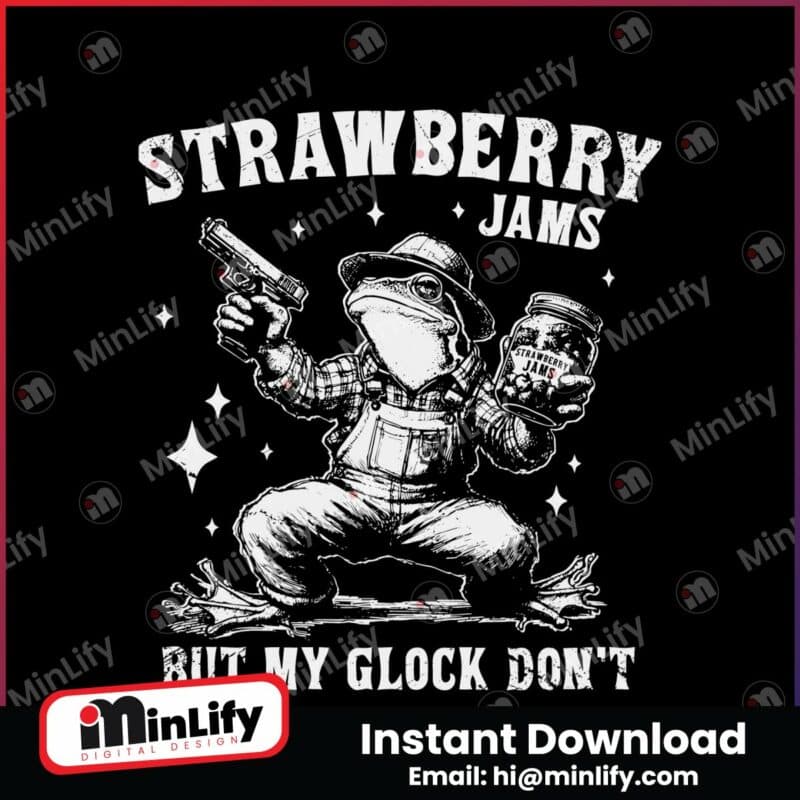 strawberry-jams-but-my-glock-dont-frog-lover-svg